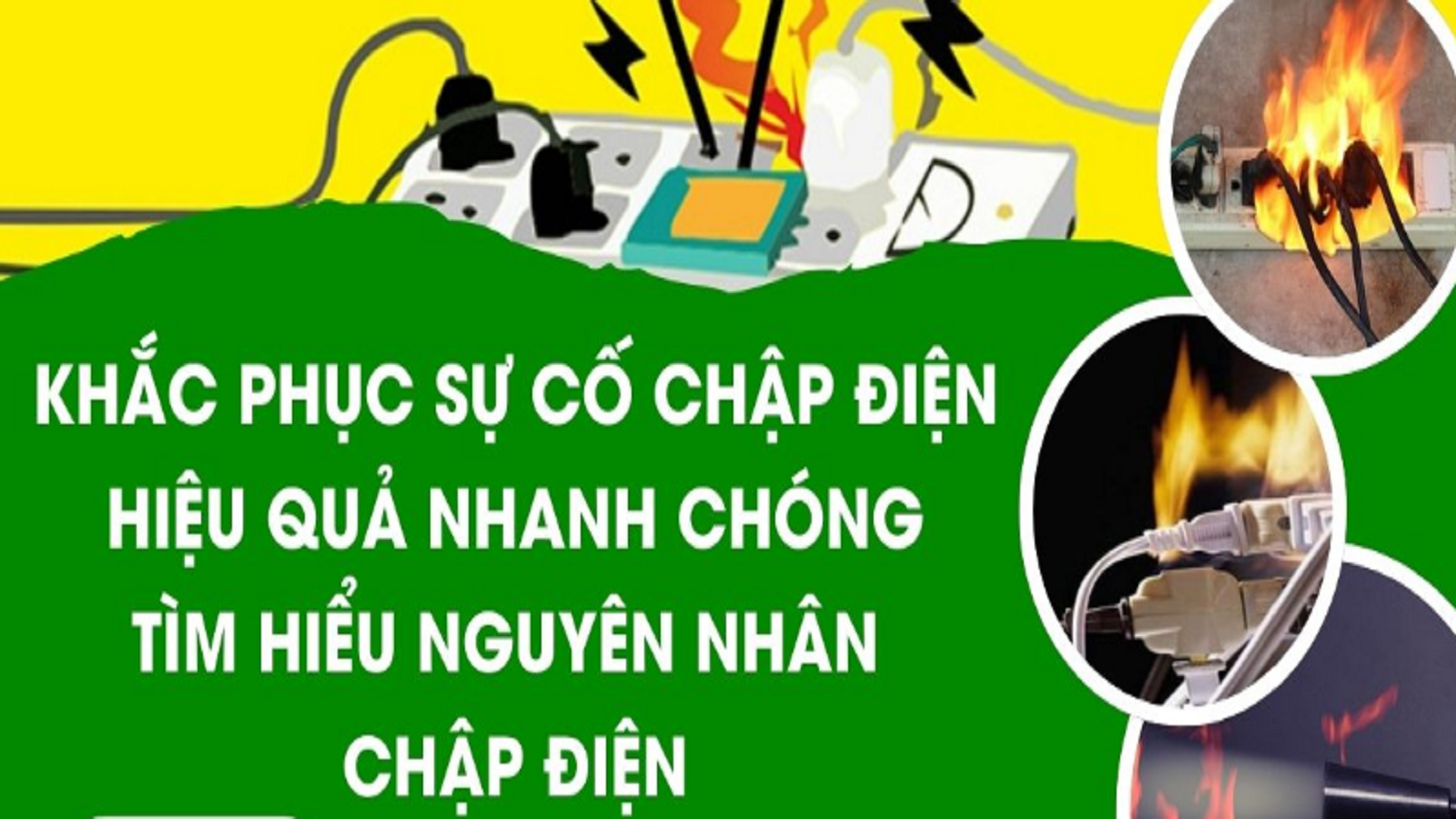 XỬ LÝ SỰ CỐ ĐIỆN TRONG GIA ĐÌNH
