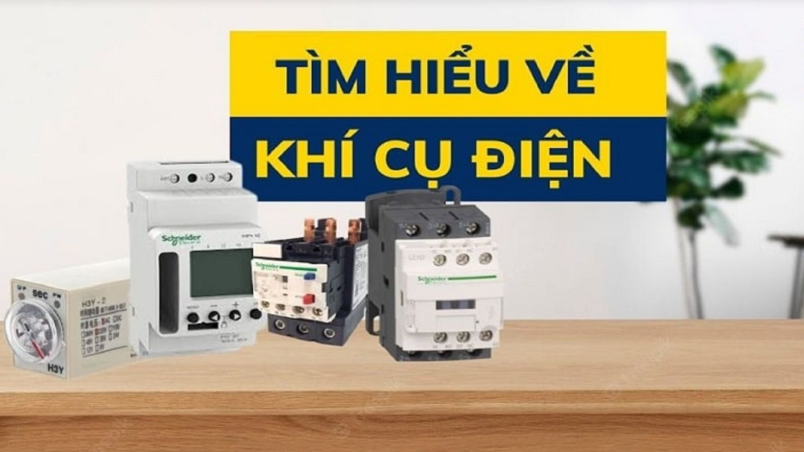 KHÍ CỤ ĐIỆN LÀ GÌ?